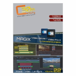 Video-Lernkurs MAGIX Video deluxe / Pro X - Volume 22